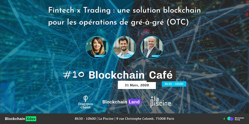 Fragmos Chain invited at La Piscine for the Blockchain Café